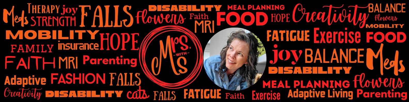 Mrs. with MS describes Multiple Sclerosis as a chronic illness causing falls, fatigue & imbalance. 