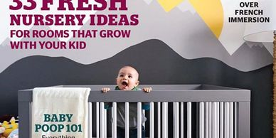 Today's Parent magazine featuring our Roll Her Sleeves nursery mural painted in Ottawa, ON