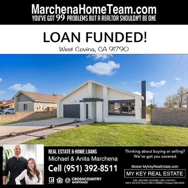 Loan funded for a modern single-family home in West Covina, CA 91790, by Michael and Anita Marchena