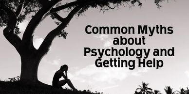 Common Myths about Psychology and Getting Help