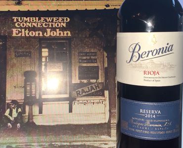 Tumbleweed Connection by Elton John & Rioja by Beronia