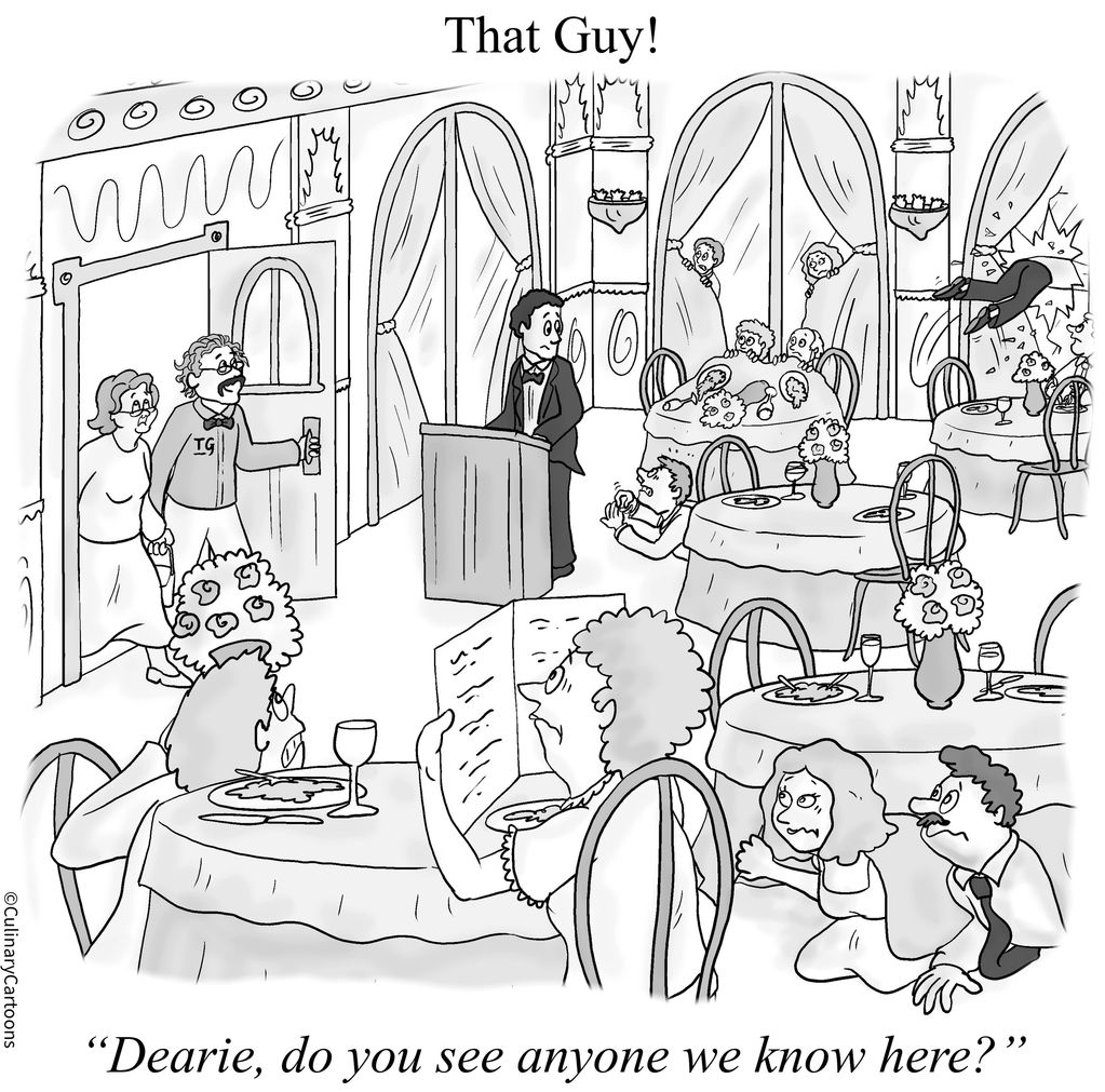 That Guy! at fancy restaurant