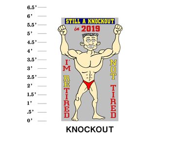 Knockout Lawn Card Still a knockout in year I'm Retired not Tired
