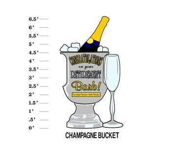 Champagne Retirement Sign Congratulations on your Retirement (Name) Goodbye Tension Hello Pension