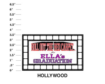 Hollywood Lawn Sign Roll out the red carpet for (Name)'s graduation