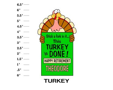Turkey Lawn Sign Stick a fork in it This turkey is done! Happy Retirement (Name)