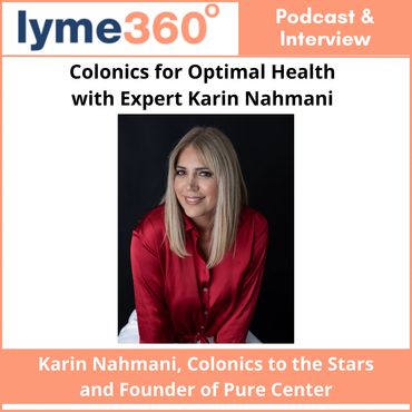 Colonics for Optimal Health with Expert Karin Nahmani