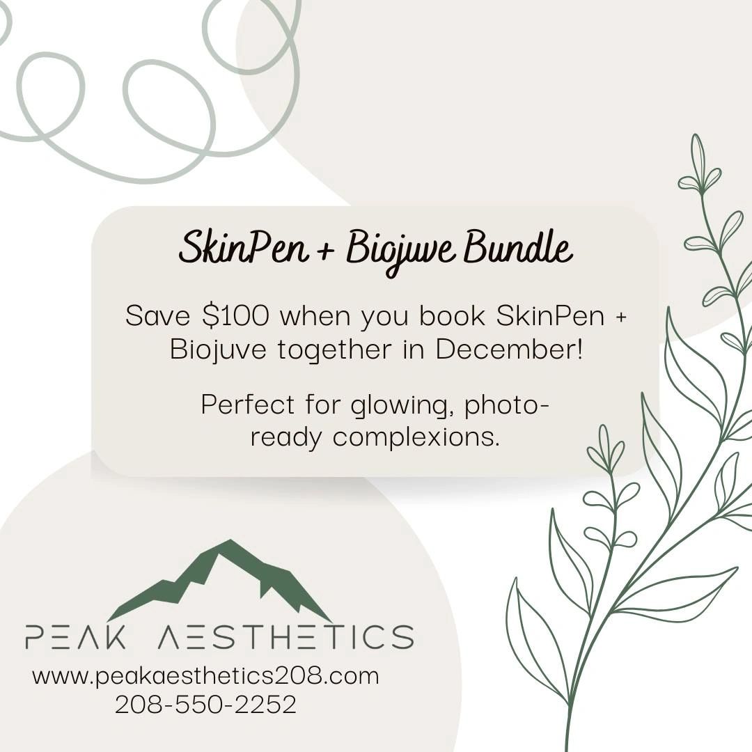skinpen and biojuve discount monthly special for december at peak aesthetics midvale idaho