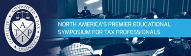 Advanced Tax Planning Institute (ATPI) Symposium