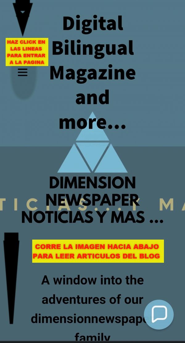 Digital Bilingual Magazine and Dimension Newspaper with bilingual news and blog articles.