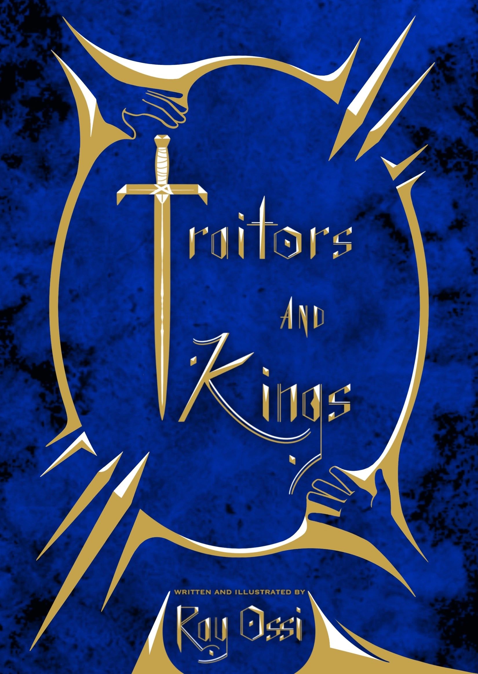 Book cover with sword and text 'Traitors and Kings' on blue background.