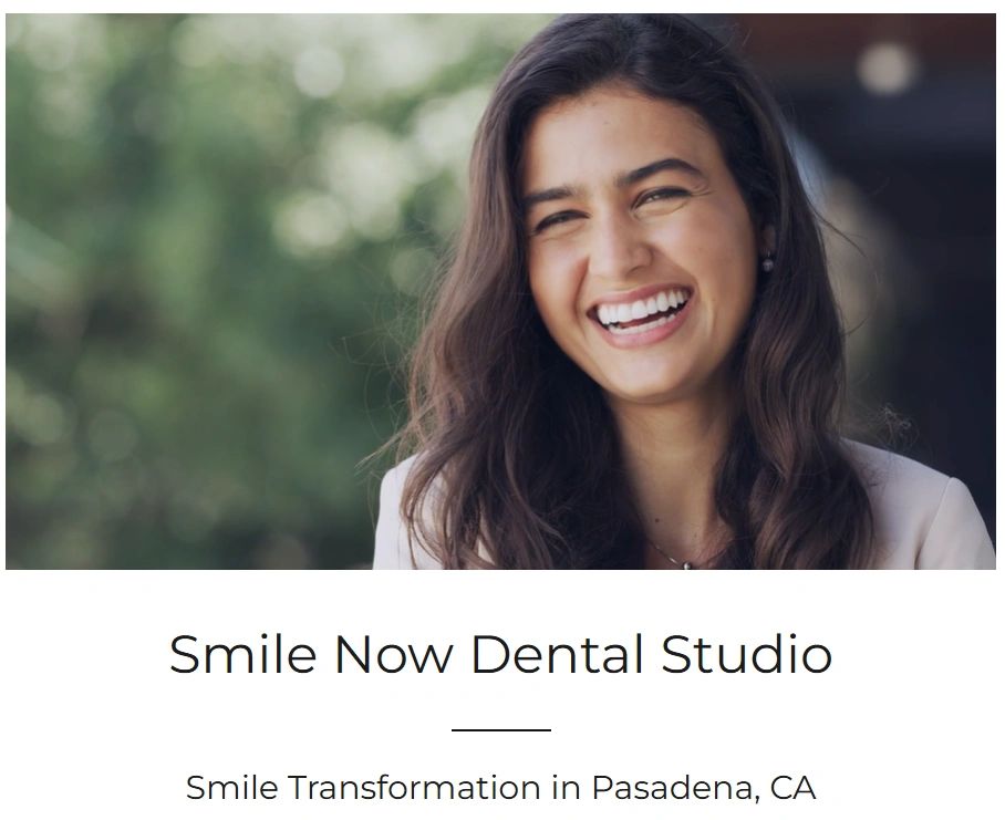SMILE NOW DENTAL STUDIO PASADENA PATIENT SMILING