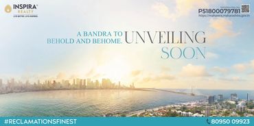 Inspira Realty unveils new Bandra project with stunning city and sea views.