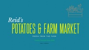 Reid's Potatoes & Farm Market