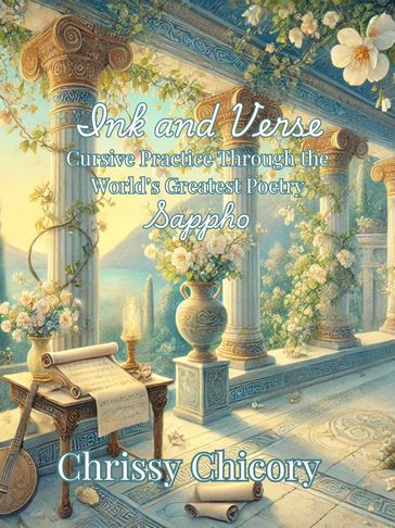 Ink and Verse handwriting workbook featuring Sappho’s poetry by Chrissy Chicory