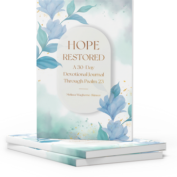 Hope Restored: A 30-Day Devotional Journal Through Psalm 23