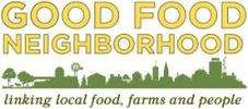 Logo text - Good Food Neighborhood: linking local food, farms and people