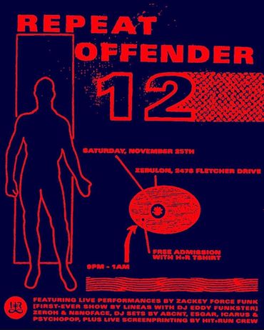 repeat offender HIT+RUN Zackey Force Funk N8NOFACE ABCNT PsychoPop ICARUS Esgar ZEROH