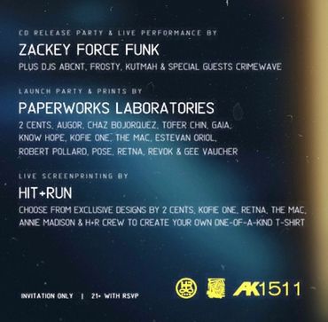 Zackey Force Funk ABCNT Kutmah FROSTY Dublab Estevan Oriol CHAZ BOJORQUEZ Retna REVOK Augor Gee Vauc