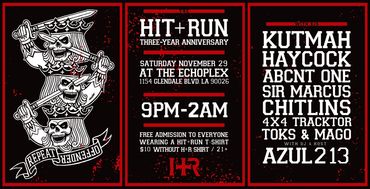 KUTMAH HIT+RUN Haycock CHITLINS ABCNT TOKS MAGO Sir Marcus EchoPlex