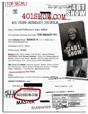 Meegs B, TI, personnel dossier, classified, top secret, 401 Show Co-host, Biblical Truth Exposed
