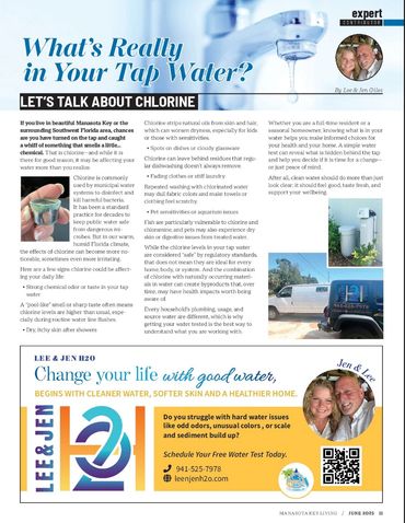 Manasota Key Living Magazine June 2025
Lee & Jen H2O
#leeandjenh2o