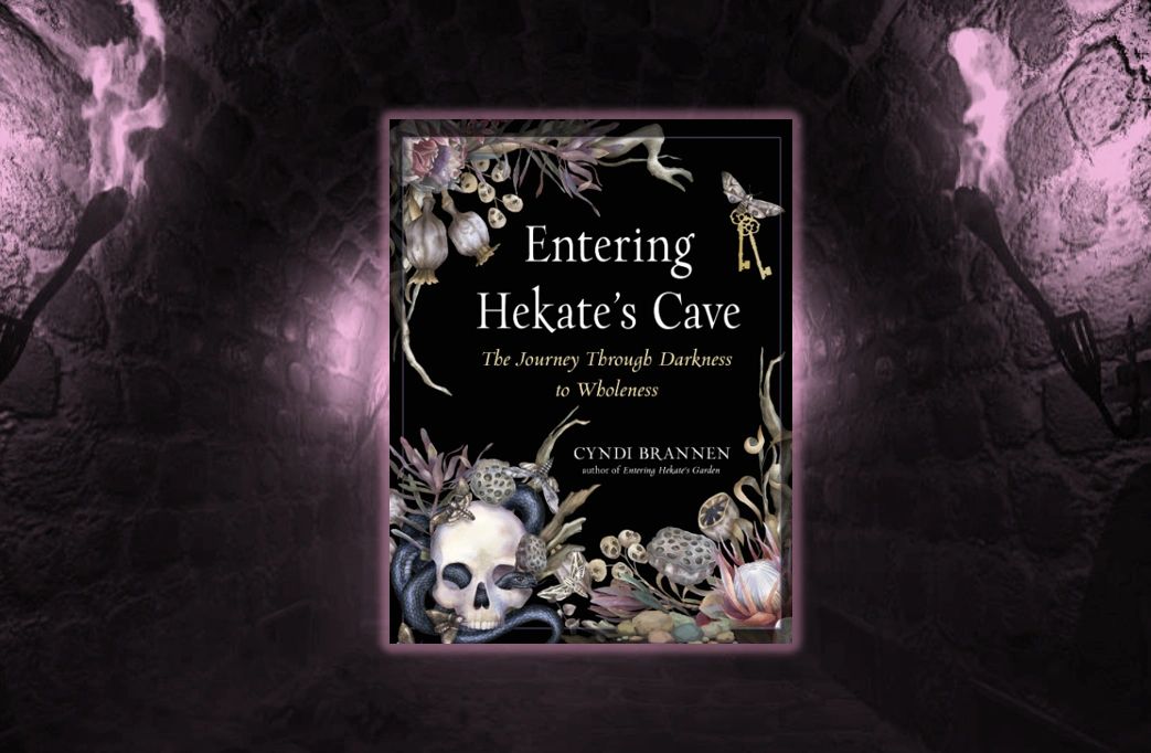 Entering Hekate's Cave by Cyndi Brannen is a deep journey of healing through ritual and witchcraft