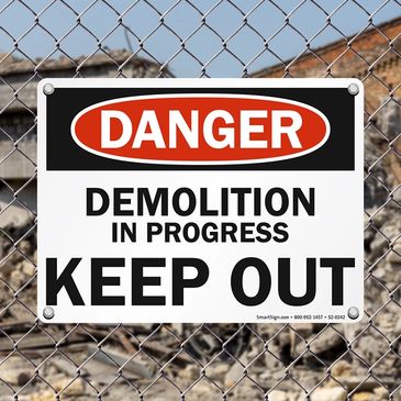 Safety Sign_Danger_Demolition In Progress