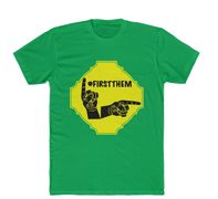 Get the official #FIRSTTHEM t-shirts
