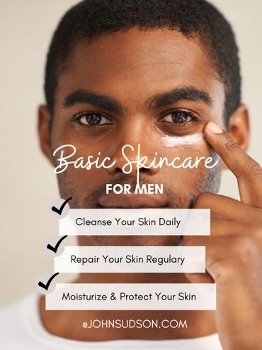 Male Skin Care Routine