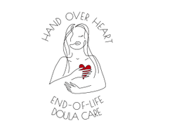 Hand Over Heart 
End of Life Doula Care