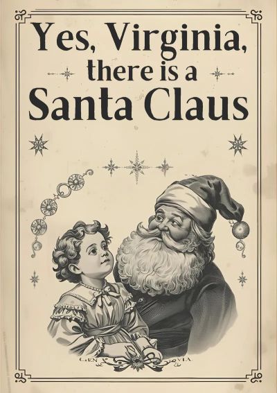 Vintage poster affirming the existence of Santa Claus.