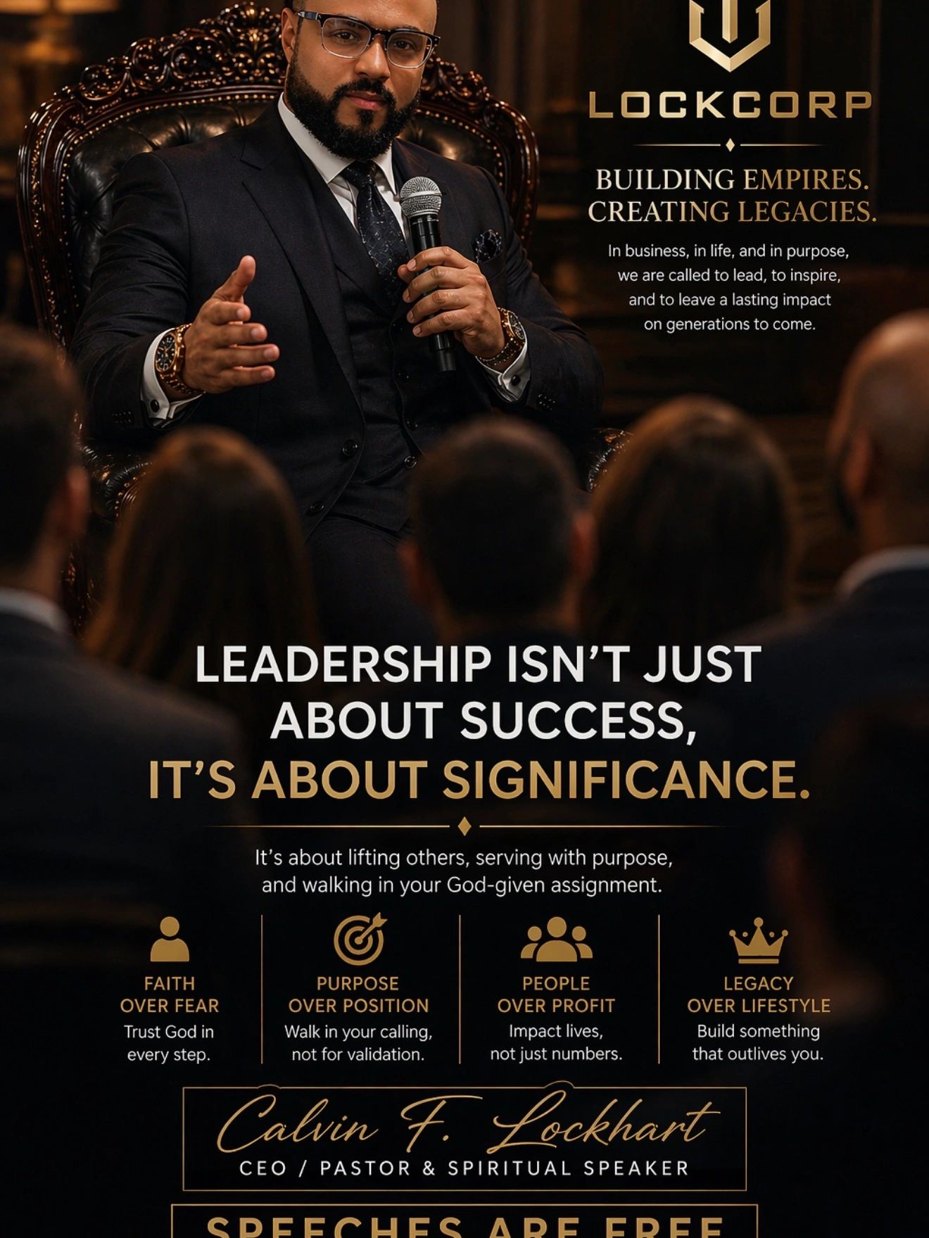 Calvin F. Lockhart inspires leadership with faith and purpose in a motivational speech.