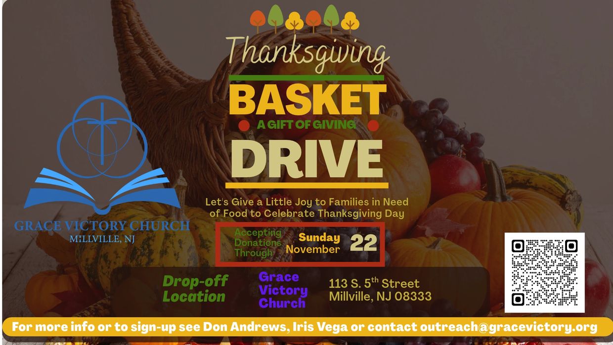 Thanksgiving Basket Drive at Grace Victory Church in Millville, NJ.
