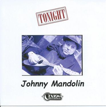 New CD release "TONIGHT" by Johnny Mandolin on Cexton Records