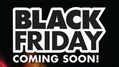 Bold text announces Black Friday is coming soon.
