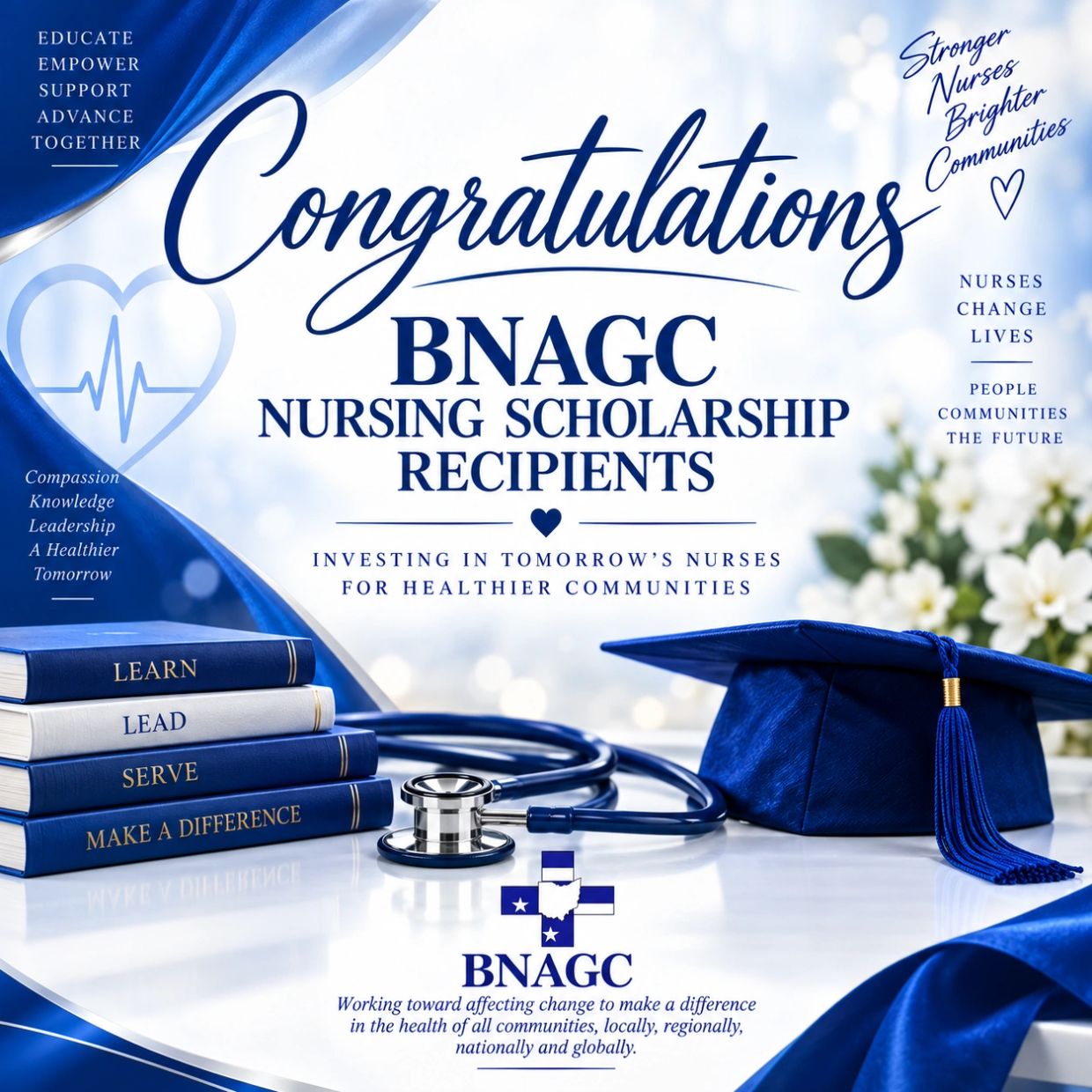 Congratulations to BNAGC nursing scholarship recipients with a graduation cap and stethoscope.