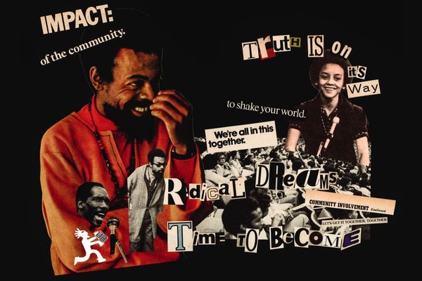 Collage of community impact, unity, and radical dreams with diverse figures and empowering text.