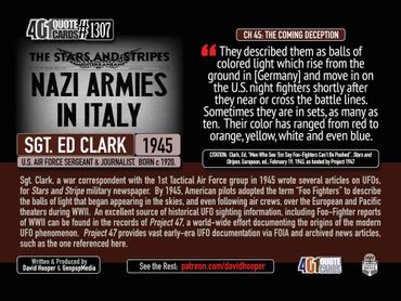 Sgt Ed Clark, Stars & Stripes Reporter, WWII. Foo Fighter UFO Quote: "Balls of light" 1945.