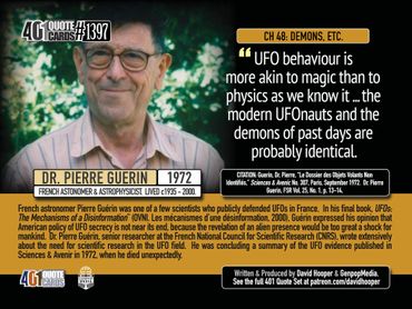Dr. Pierre Guerin Quote: UFO behavior is more akin to magic than to physics as we know it.
