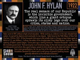 NYC Mayor John Hylan Quote: The real menace of our Republic is the invisible government which ...