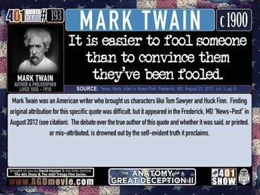 Mark Twain Quote: It is easier to fool someone than to convince them they've been fooled.