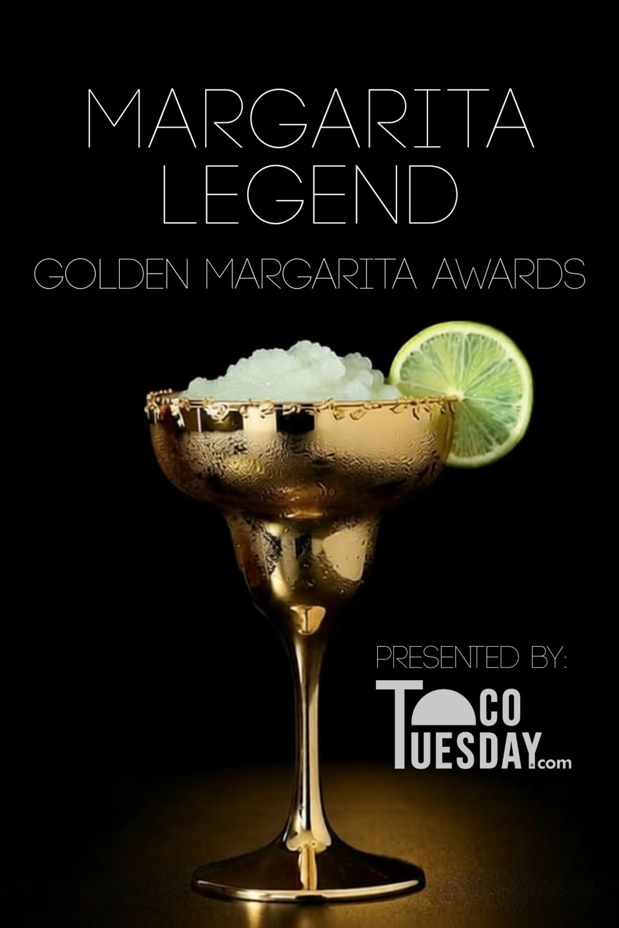 Golden margarita glass with lime, promoting Margarita Legend Awards.