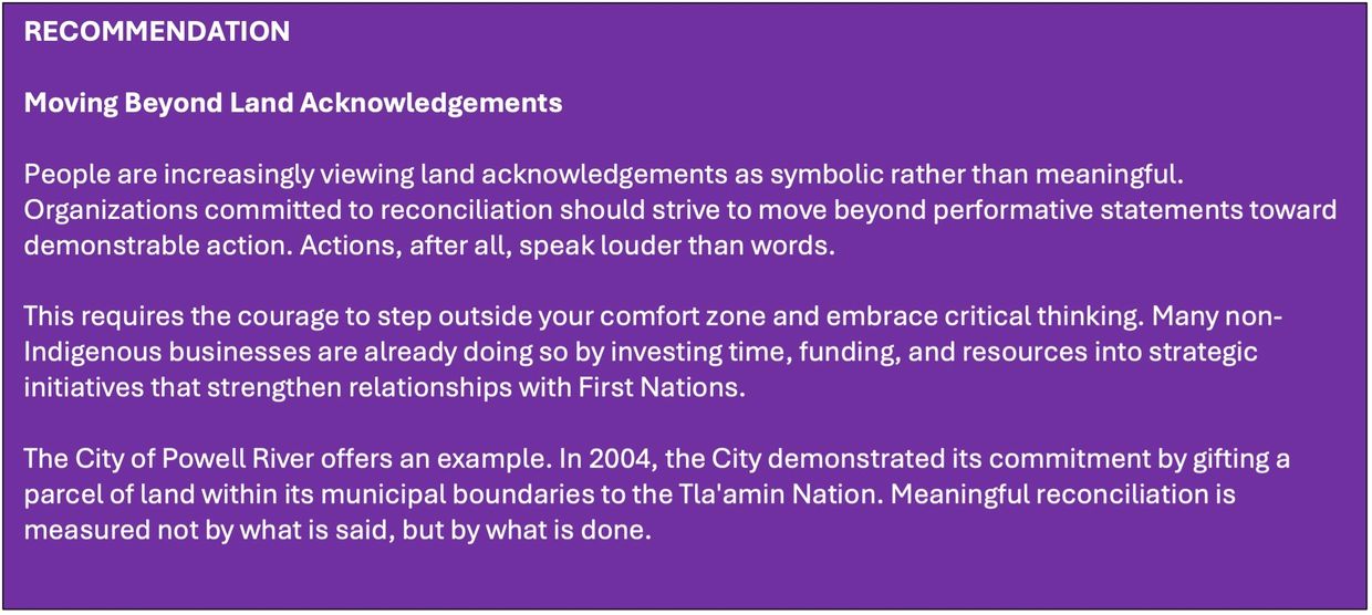 Recommendation for moving beyond land acknowledgements to meaningful actions.