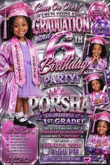 Invitation for Porsha's kindergarten graduation and 6th birthday party on June 20, 2026.