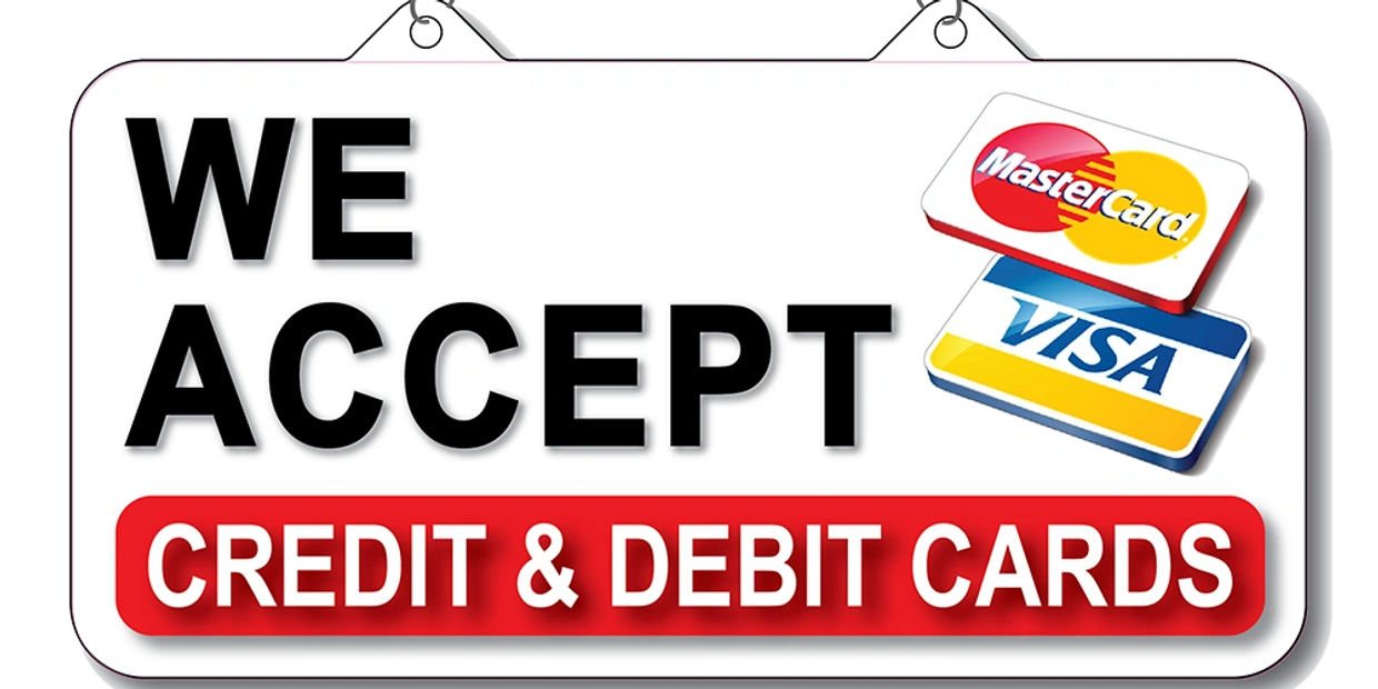 ALL MAJOR CREDIT AND DEBIT CARDS ARE ACCEPTED. 