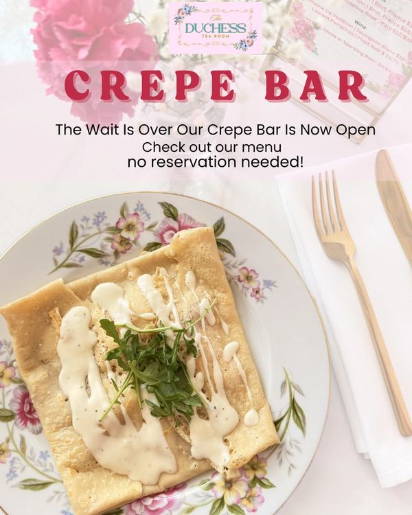 Elegant crepe with creamy sauce and greens at The Duchess Tea Room's new Crepe Bar.
