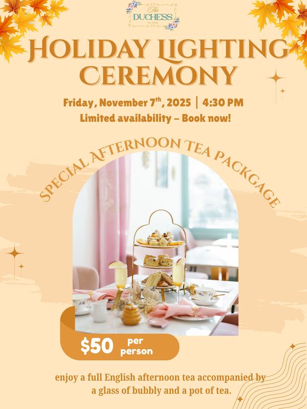 Holiday lighting ceremony with special afternoon tea package on November 7, 2025.