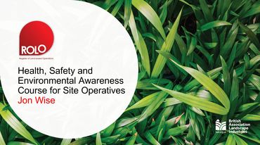 ROLO Online - Health, Safety and Environmental Awareness Course for Site Operatives.