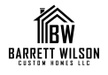 Barrett Wilson Custom Homes LLC